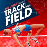 The_Science_Behind_Track_and_Field